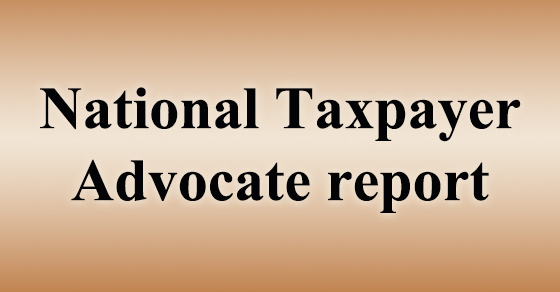 National Taxpayer Advocate: Objectives Report to Congress