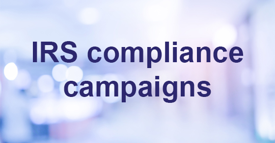 IRS: Compliance Campaigns