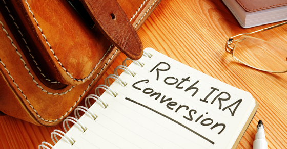 Converting a traditional IRA to a Roth IRA can benefit your retirement and estate plans